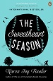 The Sweetheart Season - Karen Joy Fowler